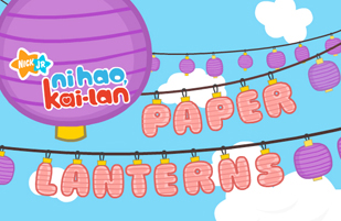 Ni Hao Kai lan Paper Lanterns